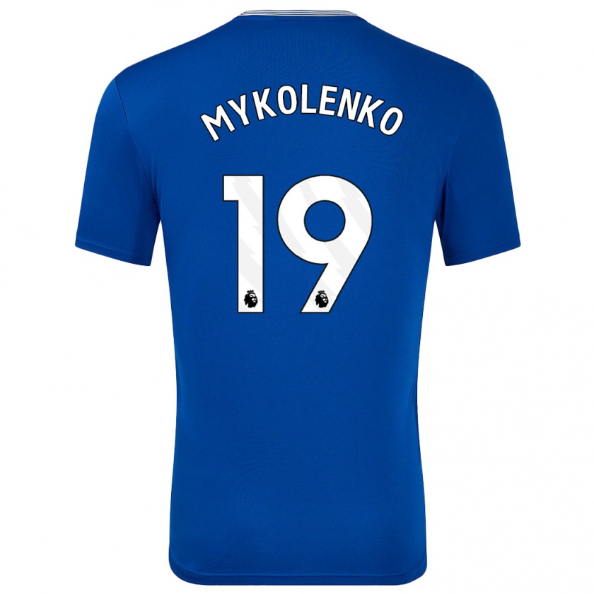 Kandiny Női Vitaliy Mykolenko #19 Kék -Val Hazai Jersey 2024/25 Mez Póló Ing