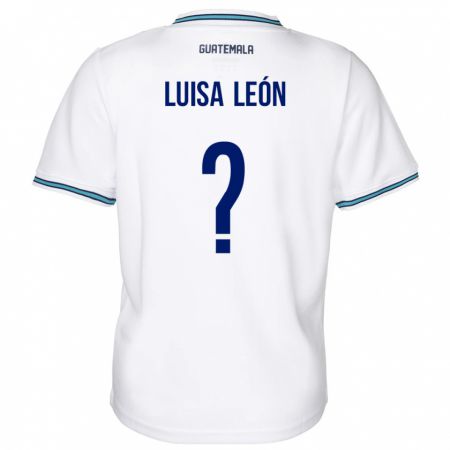 Kandiny Férfi Guatemala Luisa León #0 Fehér Hazai Jersey 24-26 Mez Póló Ing